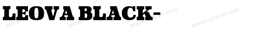 Leova Black字体转换 Leova Black字体转换